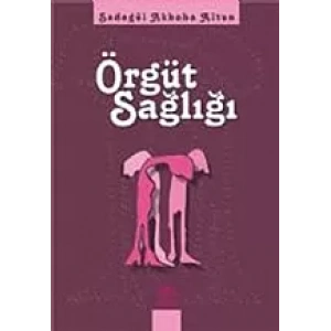 Örgüt Sağlığı