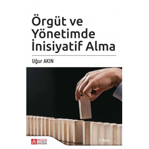 Örgüt ve Yönetimde İnisiyatif Alma