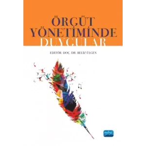 Örgüt Yönetminde Duygular