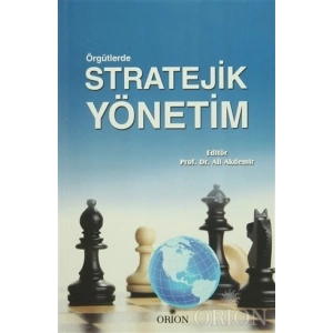 Örgütlerde Stratejik Yönetim