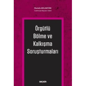 Örgütlü Bölme ve Kalkışma Soruşturmaları
