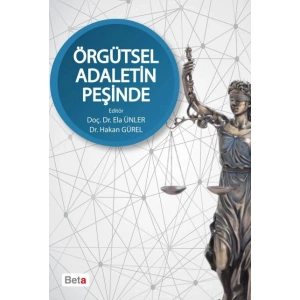 Örgütsel Adaletin Peşinde