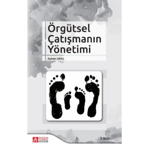 Örgütsel Çatışmanın Yönetimi