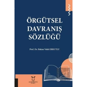 Örgütsel Davranış Sözlüğü