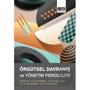 Örgütsel Davranış ve Yönetim Psikolojisi