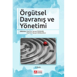 Örgütsel Davranış ve Yönetimi
