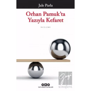 Orhan Pamukta Yazıyla Kefaret