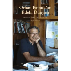 Orhan Pamuk’un Edebi Dünyası