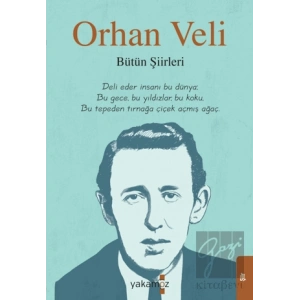 Orhan Veli - Bütün Şiirleri