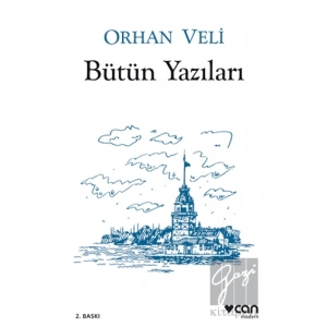 Orhan Veli - Bütün Yazıları