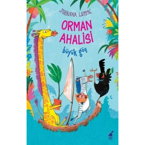 Orman Ahalisi Büyük Göç