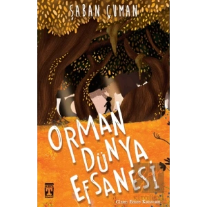 Orman Dünya Efsanesi