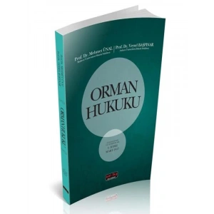 Orman Hukuku - Mehmet Ünal, Veysel Başpınar