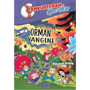 Orman Yangını;Cankurtaran Çocuklar 2