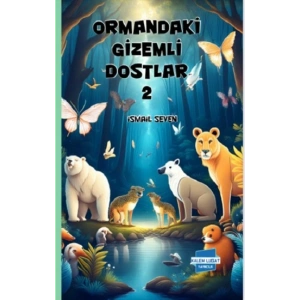 Ormandaki Gizemli Dostlar 2