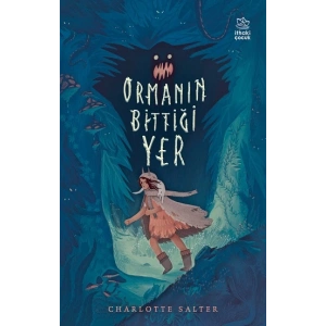 Ormanın Bittiği Yer