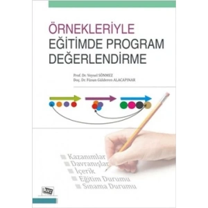 Örnekleriyle Eğitimde Program Değerlendirme