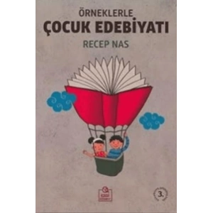 Örneklerle Çocuk Edebiyatı