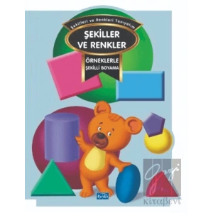 Örneklerle Şekilli Boyama – Renkler ve Şekiller