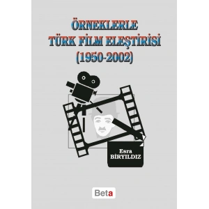 Örneklerle Türk Film Eleştirisi