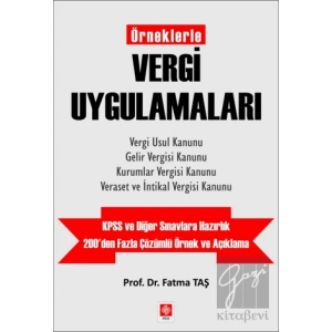 Örneklerle Vergi Uygulamaları