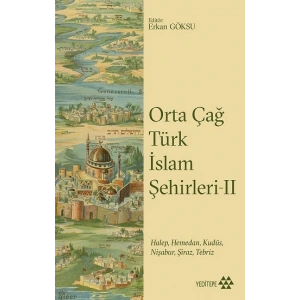 Orta Çağ Türk İslam Şehirleri 2