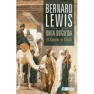 Orta Doğuda Irk Kavramı ve Kölelik