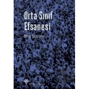 Orta Sınıf Efsanesi