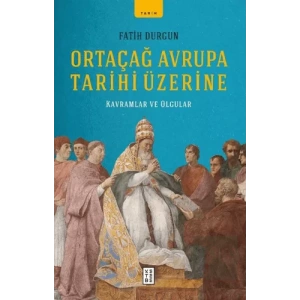 Ortaçağ Avrupa Tarihi Üzerine