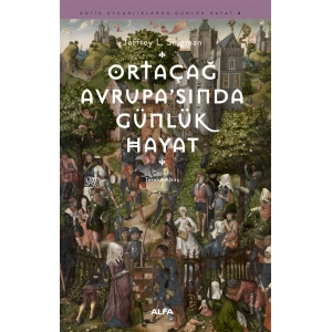 Ortaçağ Avrupa’sında Günlük Hayat