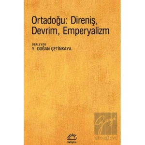 Ortadoğu: Direniş, Devrim, Emperyalizm