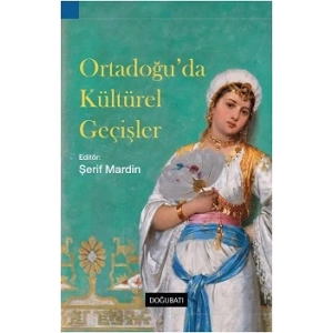 Ortadoğu’da Kültürel Geçişler