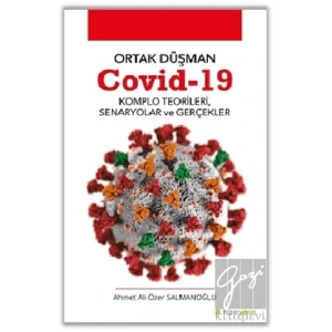 Ortak Düşman Covid-19