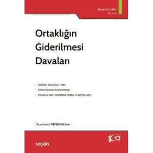 Ortaklığın Giderilmesi Davaları