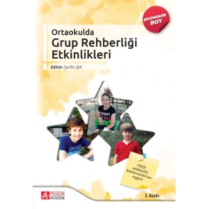 Ortaokulda Grup Rehberliği Etkinlikleri (Ekonomik Boy)
