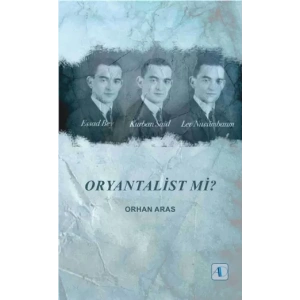 ORYANTALİST Mİ?