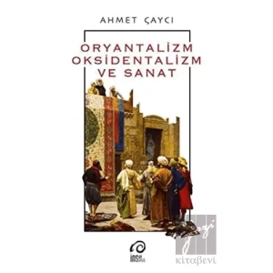 Oryantalizm, Oksidentalizm ve Sanat