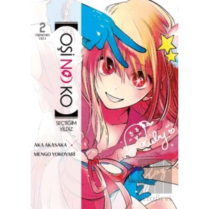 Oşi No Ko 2. Cilt