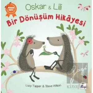 Oskar ve Lili - Bir Dönüşüm Hikayesi