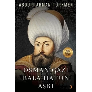 Osman Gazi Bala Hatun Aşkı