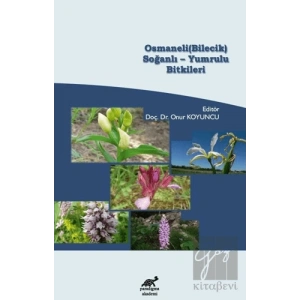 Osmaneli (Bilecik) Soğanlı - Yumrulu Bitkileri