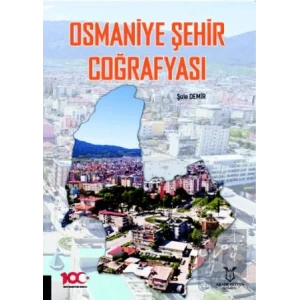Osmaniye Şehir Coğrafyası