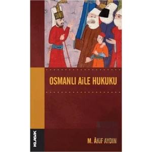 Osmanlı Aile Hukuku
