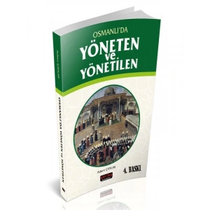 Osmanlıda Yöneten ve Yönetilen - Adem Çaylak
