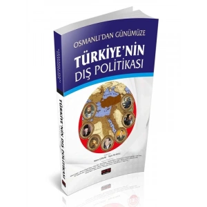 Osmanlıdan Günümüze Türkiyenin Dış Politikası - Adem Çaylak