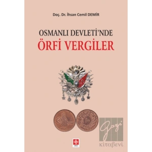 Osmanlı Devletinde Örfi Vergiler