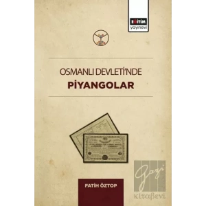 Osmanlı Devletinde Piyangolar