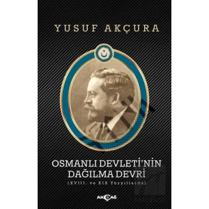 Osmanlı Devleti’nin Dağılma Devri