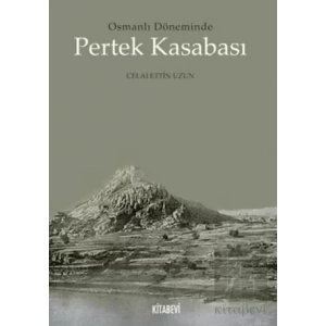 Osmanlı Döneminde Pertek Kasabası