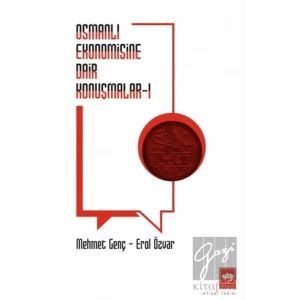 Osmanlı Ekonomisine Dair Konuşmalar